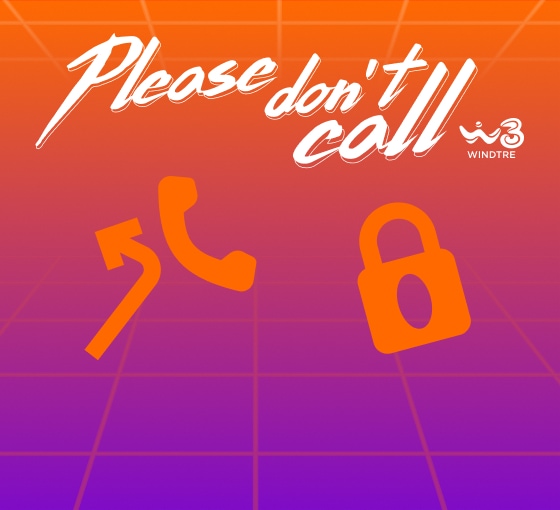 Please don't Call - WINDTRE